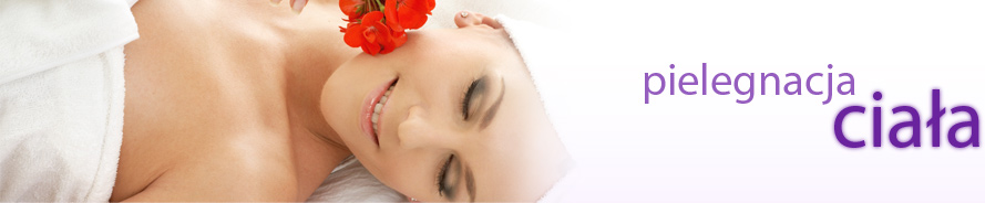 Salon kosmetyczny ELILAH: pielęgnacja ciała